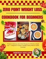 Zero Point Weight Loss Cookbook For Beginners