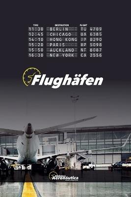 Flughäfen - Biblioteca Aeronáutica - cover