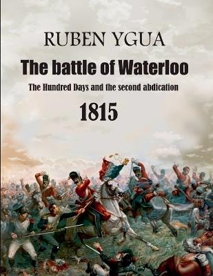 The battle of Waterloo - Ruben Ygua - cover