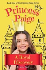 Princess Paige: A Royal Discovery