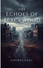 The Echoes of Blackwood