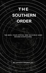 The Southern Order