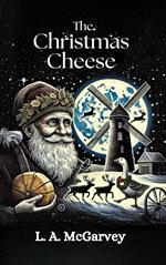 The Christmas Cheese