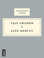 Vain Shadow