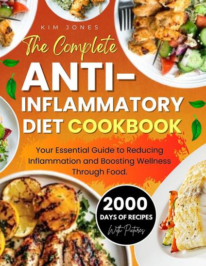 The Complete Anti-inflammatory Diet Cookbook.