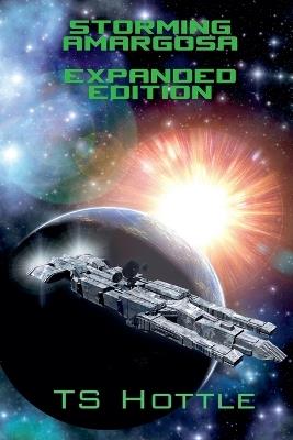 Storming Amargosa - Expanded Edition - Ts Hottle - cover