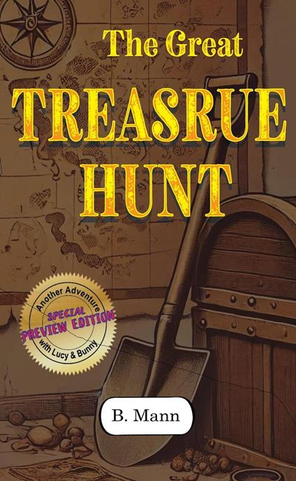 The Great Treasure Hunt - B. Mann - ebook