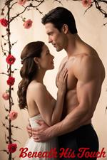 Beneath His Touch