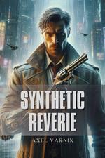 Synthetic Reverie