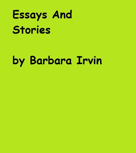 Essays And Stories