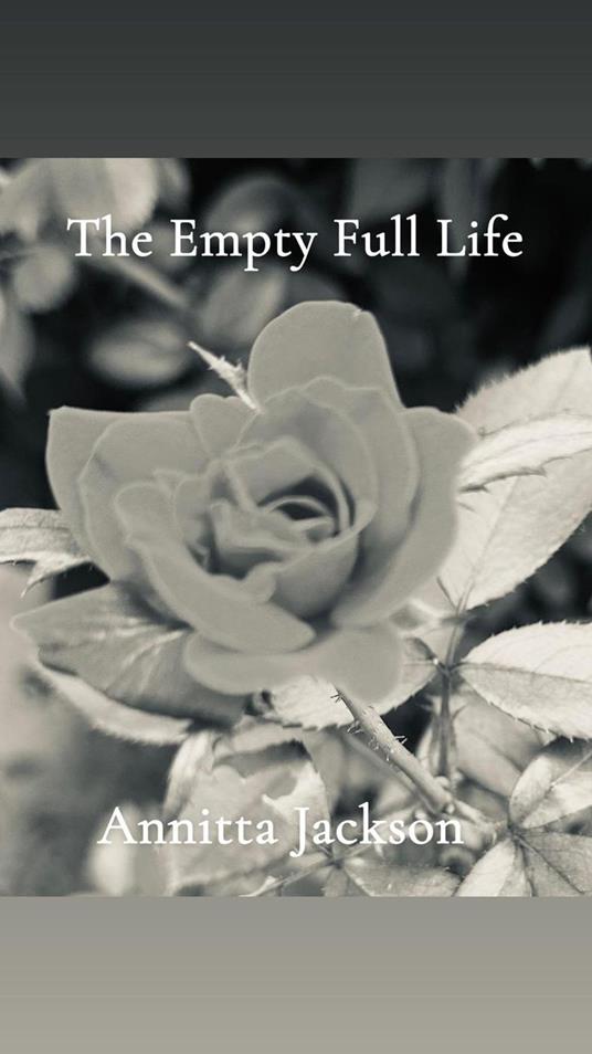 The Empty Full Life