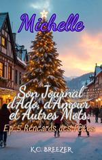 Ep 5 Rencards des Fêtes