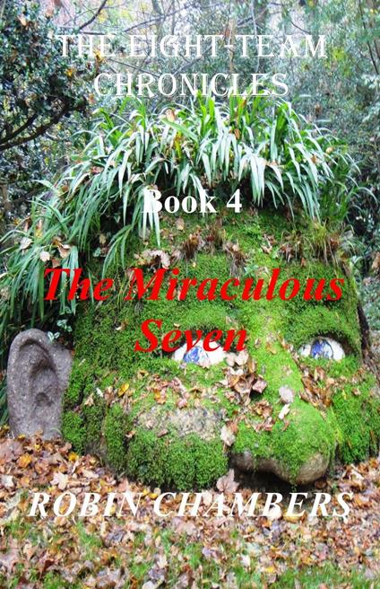 The Miraculous Seven - Robin Chambers - ebook