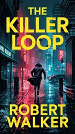 The Killer Loop