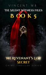 The Revenant’s Last Secret
