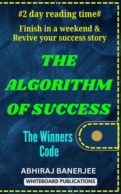 The Algorithm of Success
