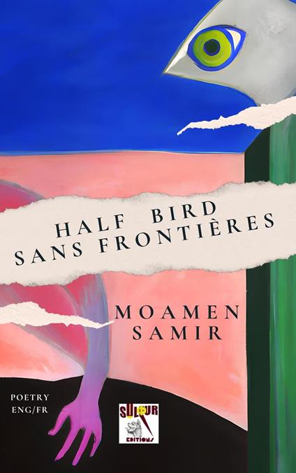 Half bird Sans Frontières - Moamen Samir - ebook