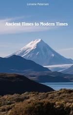 Ancient Times to Modern Times