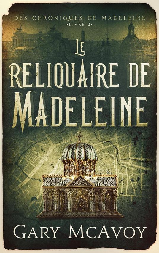 Le reliquaire de Madeleine