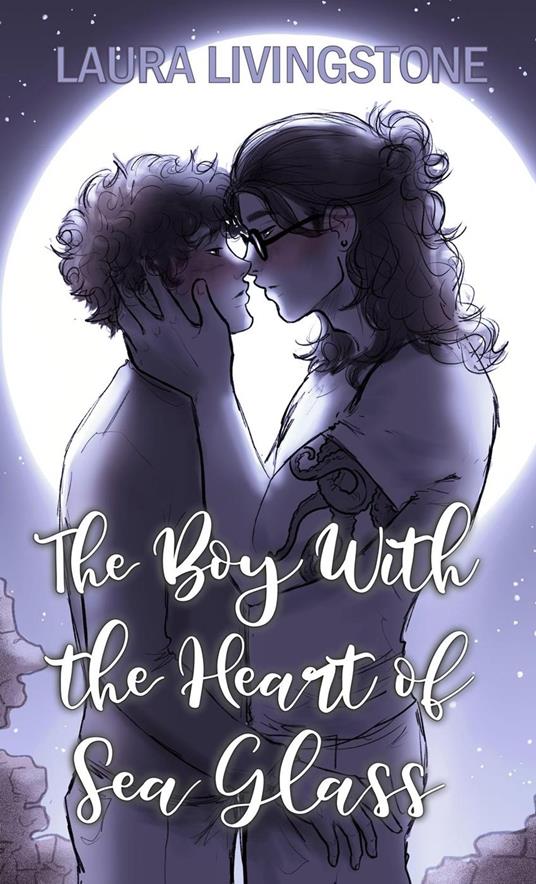 The Boy With the Heart of Sea Glass
