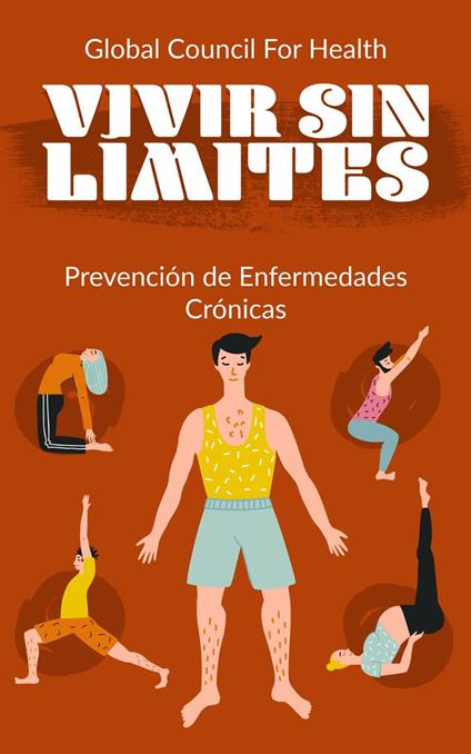 Vivir sin Límites: Prevención de Enfermedades Crónicas
