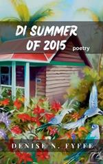 Di Summer of 2015