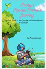 Rocky's Rescue, Emma's Journey