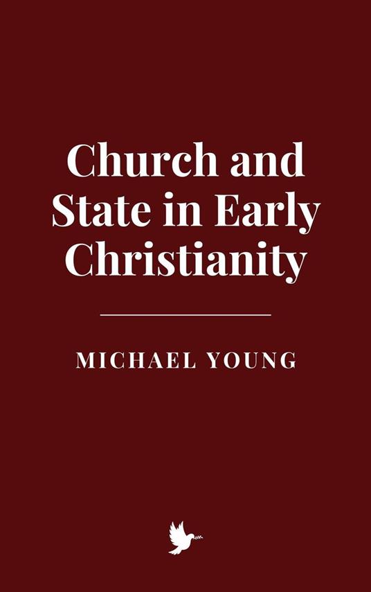 Church and State in Early Christianity