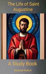 The Life of Saint Augustine