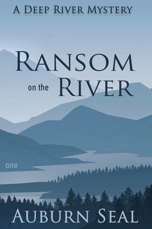 Ransom on the River