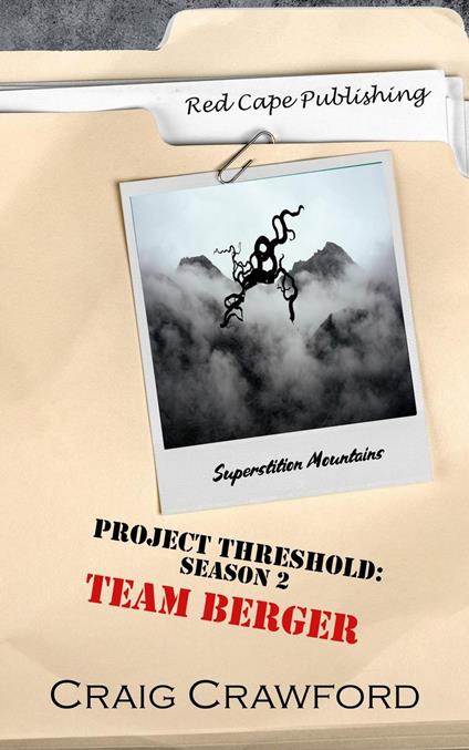 Project Threshold Season 2: Team Berger
