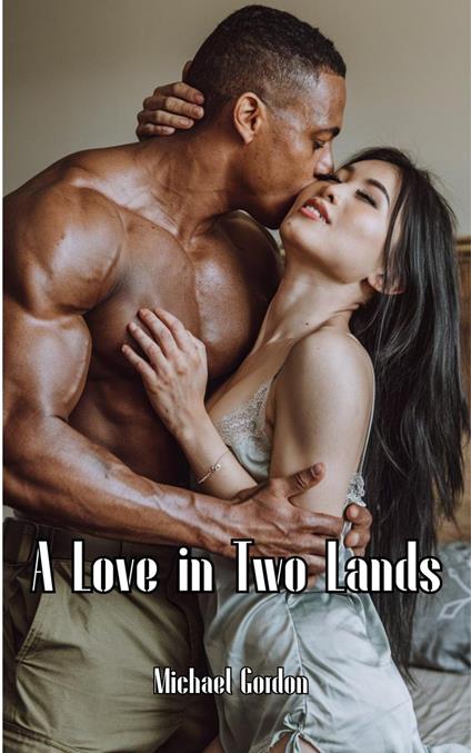 A Love in Two Lands