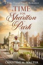A Time for Shariton Park