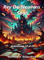 Rey De-Heavens Saga Volúmenes 19 al 25