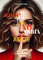Todo lo que no sabía del amor