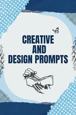 Creative and Design Prompts