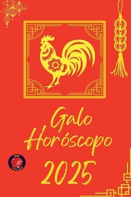 Galo Horóscopo 2025 - Alina Rubi - cover