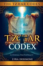 Tzohar Codex: An Eternal War for Reality