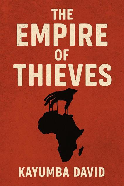 The Empire of Thieves