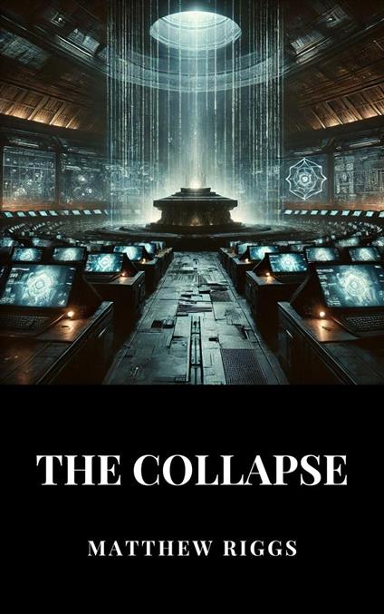 The Collapse