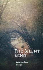 The Silent Echo