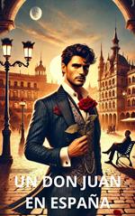 Un Don Juan en España