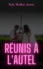 Réunis à l'autel