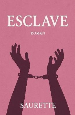 Esclave - Saurette - cover
