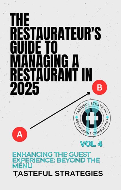 Enhancing the Guest Experience: Beyond the Menu