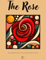 The Rose And Other Bilingual Italian-English Short Stories