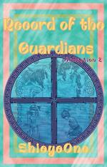 Record of the Guardians 2
