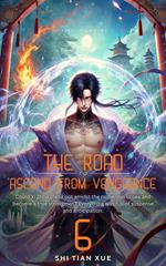 The Road to Ascend from Vengeance