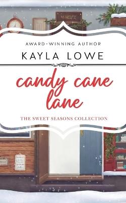 Candy Cane Lane - Kayla Lowe - cover