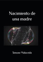 Nacimiento de una madre